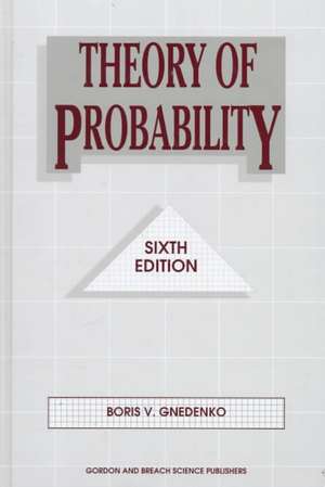 Theory of Probability de Boris V. Gnedenko