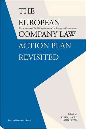 The European Company Law Action Plan Revisited: Reassessment of the 2003 Priorities of the European Commission de Koen Geens