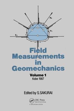 Field Measurem Geomechanics Volume 1 de Shunsuke Sakurai