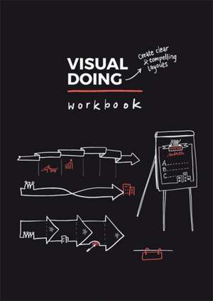 Visual Doing Workbook de Willemien Brand