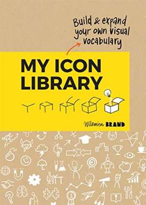 My Icon Library de Willemien Brand