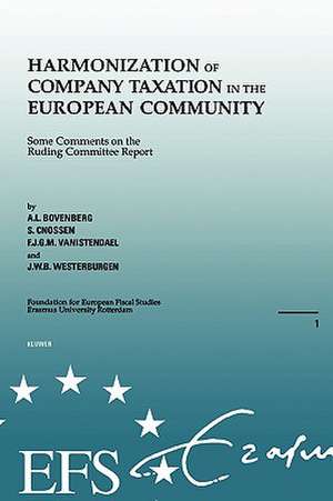 Harmonization of Company Taxation in the European Community de A.L. Bovenberg