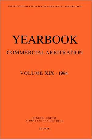 Commercial Arbitration Yearbook 1996 de Albert Van den Berg