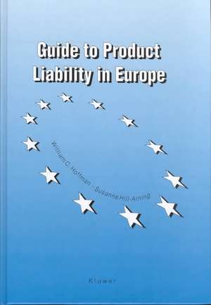 Guide to Product Liability de William Hoffman