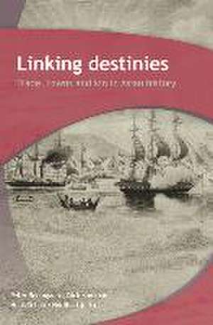 Linking Destinies de Peter Boomgaard