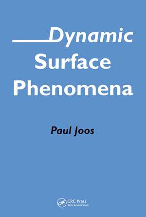 Dynamic Surface Phenomena de Paul Joos