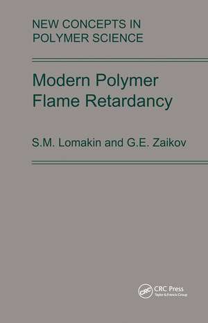 Modern Polymer Flame Retardancy de Lomakin