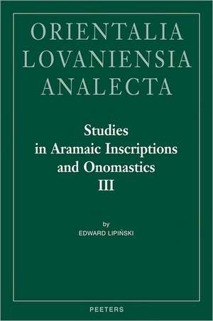 Studies in Aramaic Inscriptions and Onomastics, Vol. II de Edward Lipinski