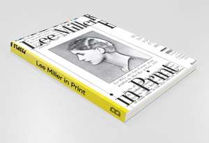 Lee Miller in Print de Saskia van Kampen-Prein