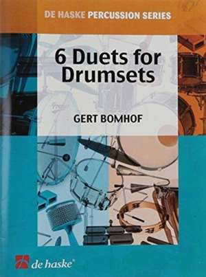 6 DUETS FOR DRUMSETS de UNKNOWN