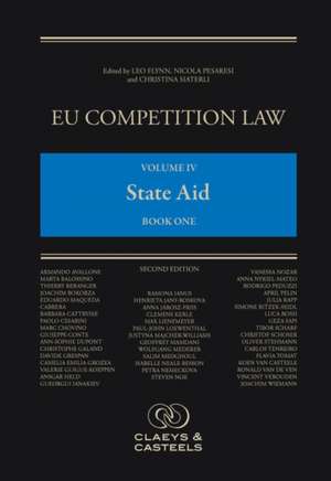 EU Competition Law Volume IV: State Aid 2 VOL Set de Leo Flynn