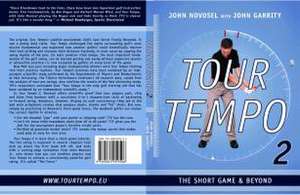 Tour Tempo 2 - The Short Game & Beyond de John Novosel