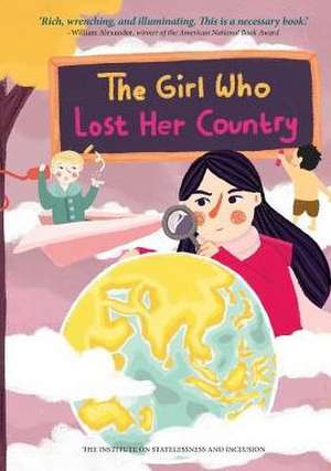 The Girl Who Lost Her Country de Amal De Chickera