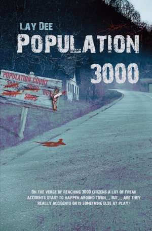 Population 3000 de Lay Dee