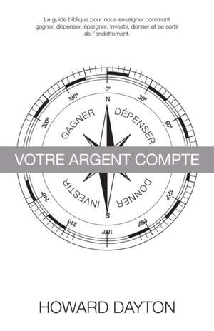 Votre Argent Compte de Howard Dayton