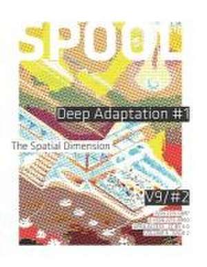SPOOL DEEP ADAPTATION #1