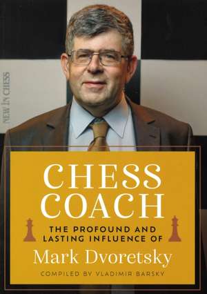 Chess Coach de Vladimir Barsky