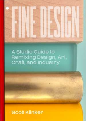 Fine Design de Scott Klinker