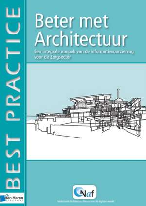 Gondelach, S: Beter Met Architectuur de Bob Schat