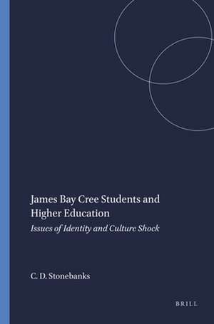 James Bay Cree Students and Higher Education: Issues of Identity and Culture Shock de Christopher Darius Stonebanks