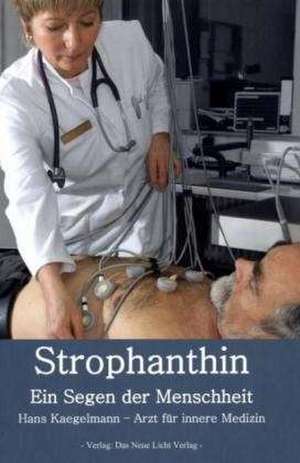 Strophanthin de Hans Kaegelmann