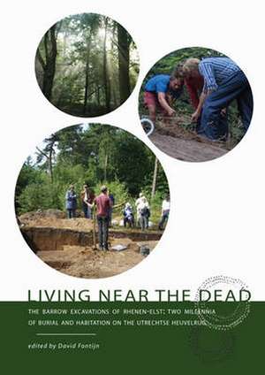 Living Near the Dead de David Fontijn