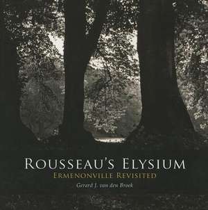 Rousseau's Elysium. Ermenonville Revisited: The Case of Deir Alla - The Rise and Demise of Social Groups de Gerard J. Van den Broek