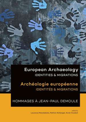 European Archaeology de Manolakakis, Laurence