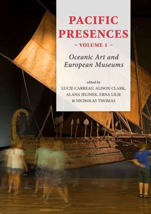 Pacific Presences - Volume 1 de Lucie Carreau