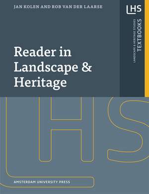 Reader in Landscape and Heritage de Jan Kolen