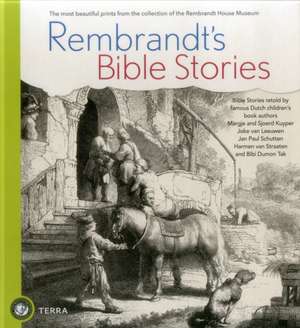 Rembrandt's Bible Stories de Joke van Leeuwen