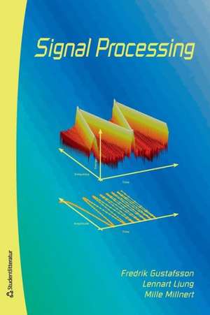 Signal Processing de Fredrik Gustafsson