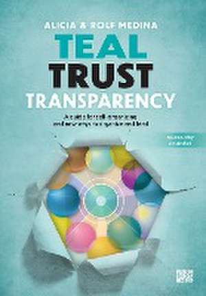 Teal Trust Transparency de Alicia Medina