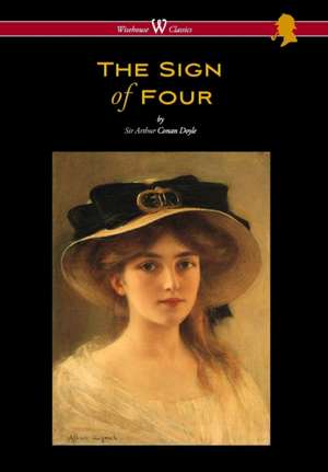 Sign of Four (Wisehouse Classics Edition - With Original Illustrations by Richard Gutschmidt) de Arthur Conan Doyle