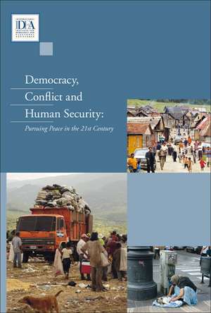 Democracy, Conflict and Human Security de Reginald Austin