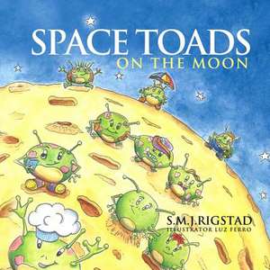 Space Toads de S. M. J. Rigstad