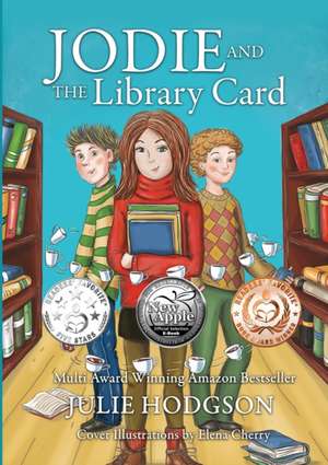 Jodie and the Library Card (Super Large Print) de Julie Hodgson