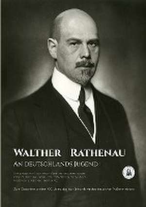 An Deutschlands Jugend de Walther Rathenau