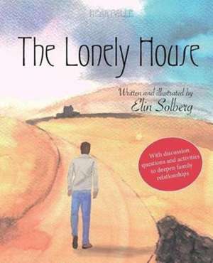 The Lonely House de Elin Solberg