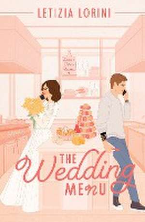 The Wedding Menu de Letizia Lorini