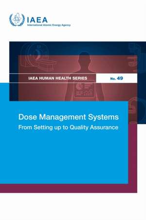 Dose Management Systems de International Atomic Energy Agency