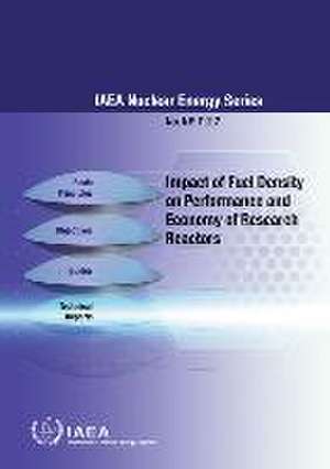 Impact of Fuel Density on Performance and Economy of Research Reactors de International Atomic Energy Agency