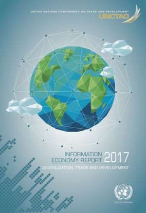 Information Economy Report de United Nations Publications