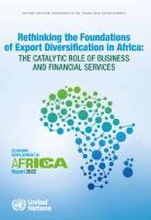 Economic Development in Africa Report 2022 de United Nations Publications