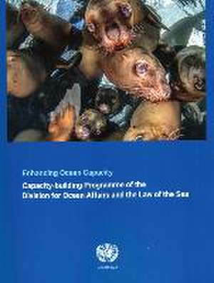 Enhancing Ocean Capacity de United Nations Publications