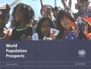 WORLD POPULATION PROSPECTS de United Nations Publications