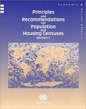 Principles and Recommendations for Population and Housing Censuses de United Nations: Department of Economic and Social Affairs: Statistics Division