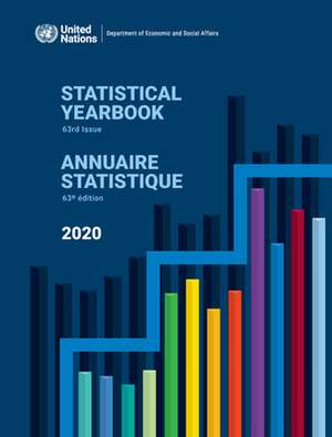 Statistical Yearbook 2020, Sixty-Third Issue de United Nations