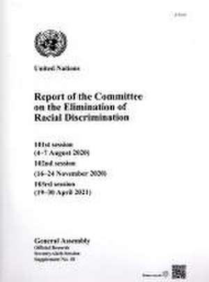 Report of the Committee on the Elimination of Racial Discrimination de United Nations