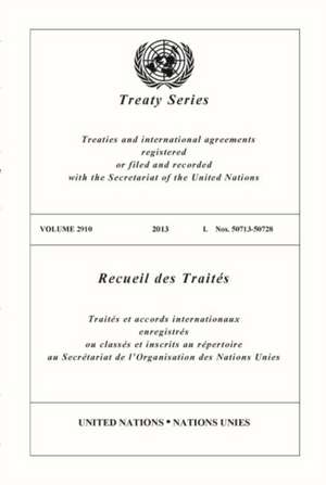 Treaty Series 2910 de United Nations Publications